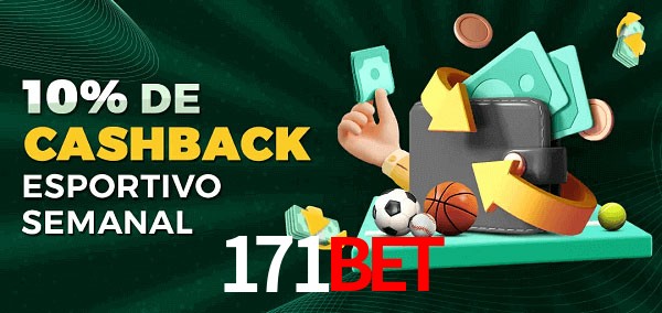 10% de bônus de cashback na 171bet